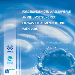 Forderungen der Wasserwerk an die Umsetzung der EU-Wasserrahmenrichtlinie, Wien 2015